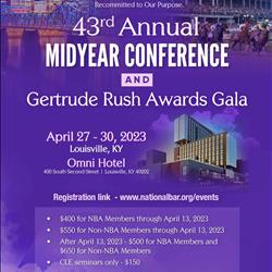 43rd Annual Mid-year Conference &amp; Gertrude Rush Awards Gala
